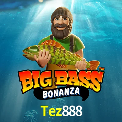 Tez888 — Big Bass Bonanza fishing slot | Play on Android APK & iPhone for real money | Pragmatic Play