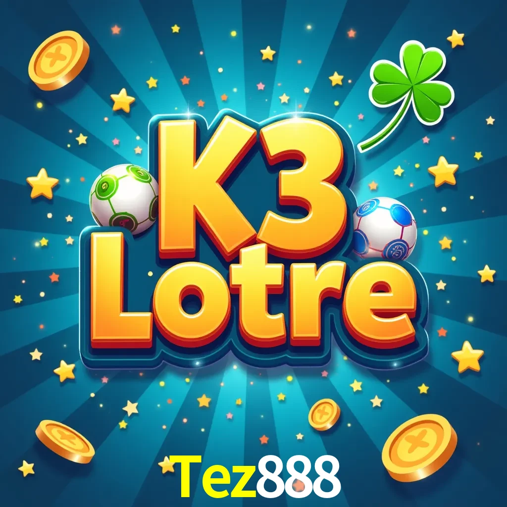 Tez888 — K3 Lottery 3-dice lottery | Play on Android APK & iPhone for real money