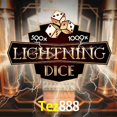Tez888 — Lightning Dice live casino dice | Play on Android APK & iPhone for real money | Evolution